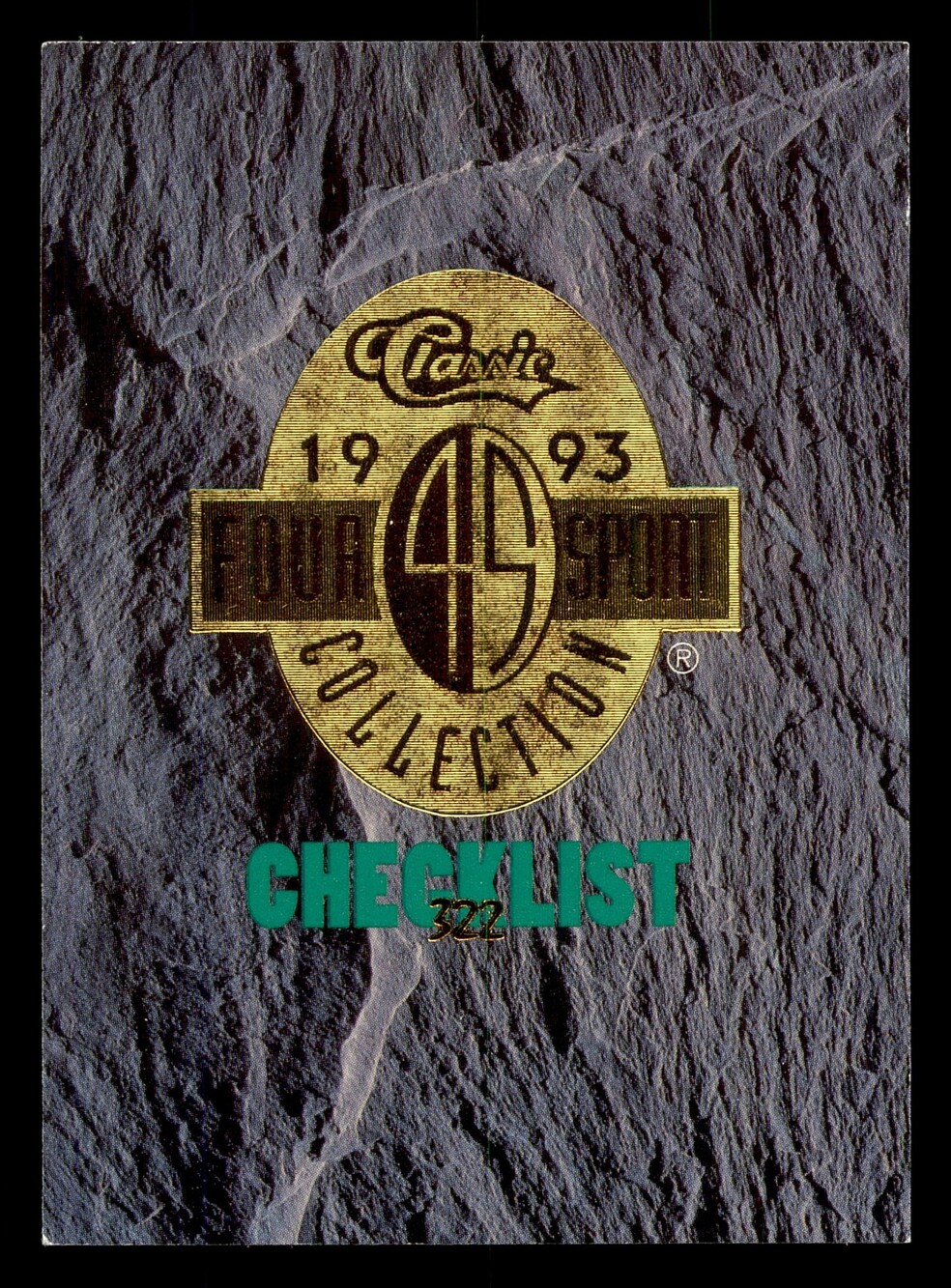 1993 Classic Games Four Sport Draft Pick Collection Checklist Card #322